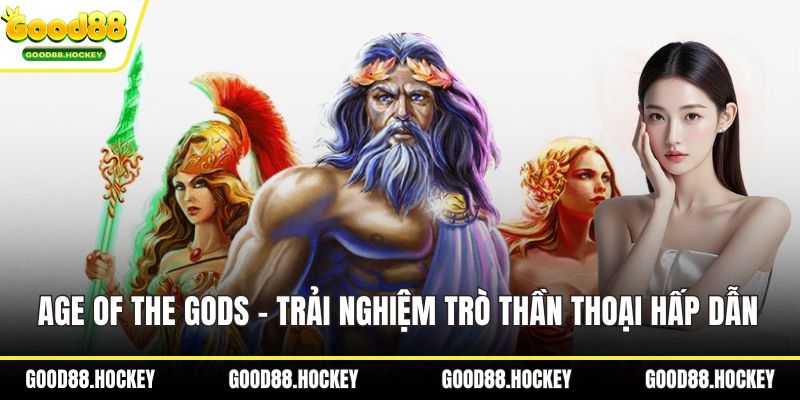 Age of the Gods