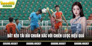 Bắt kèo tài xỉu
