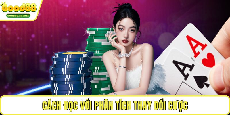 Cách đọc bài Poker của đối thủ Cách đọc bài Poker của đối thủ qua hành vi