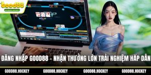 Đăng nhập Good88