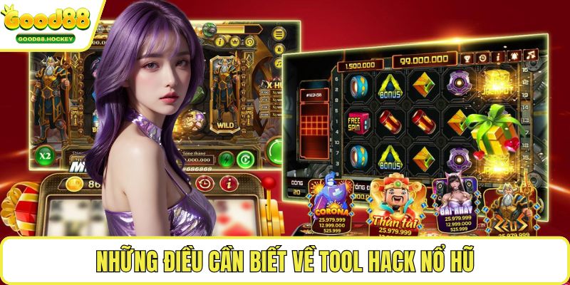 Tool hack nổ hũ Những điều cần biết về tool hack nổ hũ