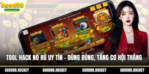 Tool hack nổ hũ