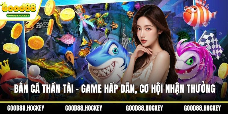 Bắn cá thần tài
